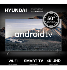HYUNDAI H-LED50BU7006 UHD 4K SMART TV Безрамочный