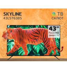 SKYLINE 43LST6385 FHD SMART TV Салют