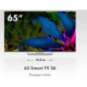 HAIER 65 S6 SMART TV Google 4K UHD
